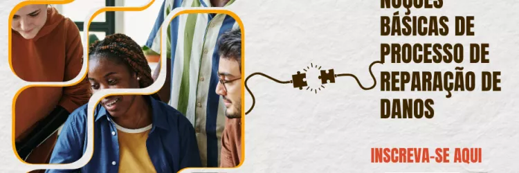 A imagem é um cartaz de divulgação de um curso online chamado "Noções Básicas de Processo de Reparação de Danos". À esquerda, há fotos de quatro pessoas estudando juntas em frente a um notebook. À direita, em letras grandes, está o título do curso. Acima, um selo laranja com a frase "Curso Online". Abaixo, em vermelho, está escrito "Inscreva-se aqui", seguido de um QR code. No canto inferior, aparecem os logos da Escola Virtual e da PGE-BA. O fundo é claro, com elementos gráficos conectando texto e imagem.