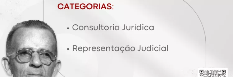 Imagem institucional do Prêmio Paulo Almeida – Edição 2025/2026. À esquerda, retrato em preto e branco de um homem idoso usando óculos e terno. À direita, texto com as categorias: Consultoria Jurídica e Representação Judicial, destinadas a Procuradores do Estado em exercício. No canto inferior direito, há um QR Code com a informação de inscrições de 02 de janeiro a 1º de março. Layout em tons claros e vermelhos.