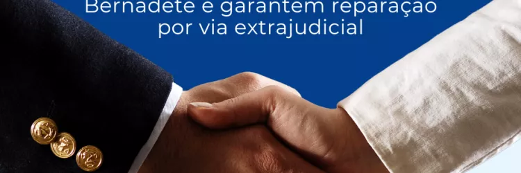 A imagem mostra um aperto de mãos entre duas pessoas, simbolizando acordo e cooperação. Ao fundo, há um texto informando que Estado e União firmaram um acordo de indenização com a família de Mãe Bernadete, garantindo reparação por via extrajudicial. O visual transmite formalidade, compromisso e ação conjunta.