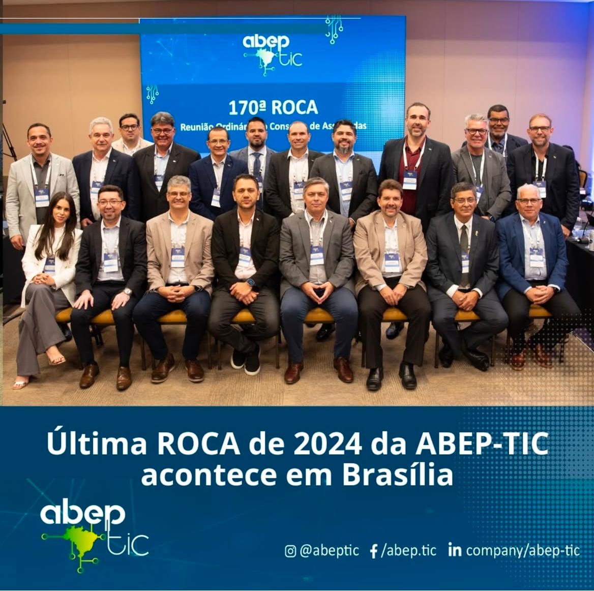 Última Roca de 2024 da Abep-TIC acontece em Brasília