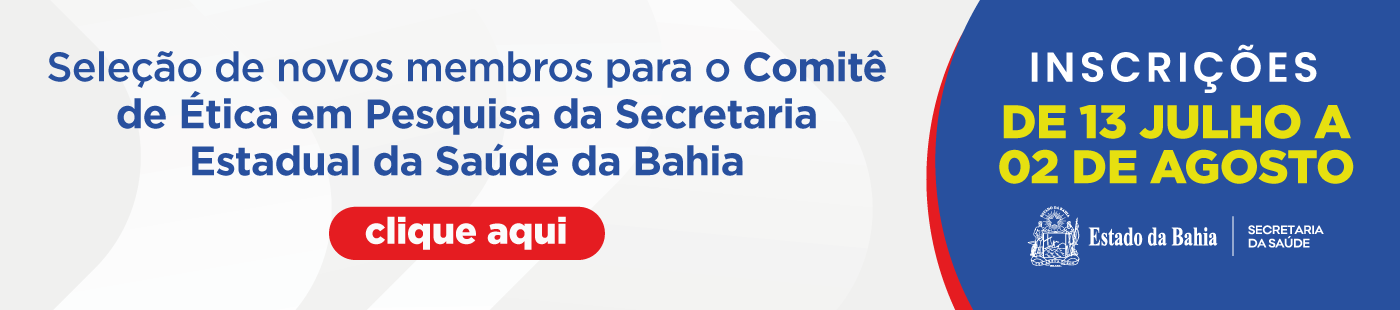banner comitê de Ética em Pesquisa da SESAB
