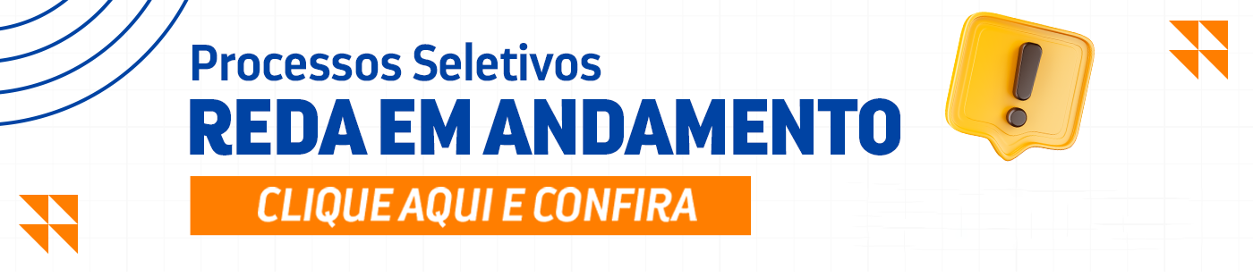 Processos Seletivos REDA em andamento