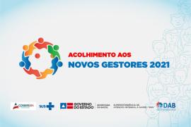 Acolhimento dos Novos Gestores 2021