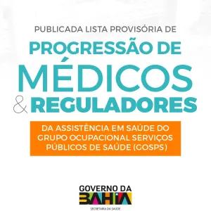 239 médicos e reguladores são contemplados com progressão na carreira
