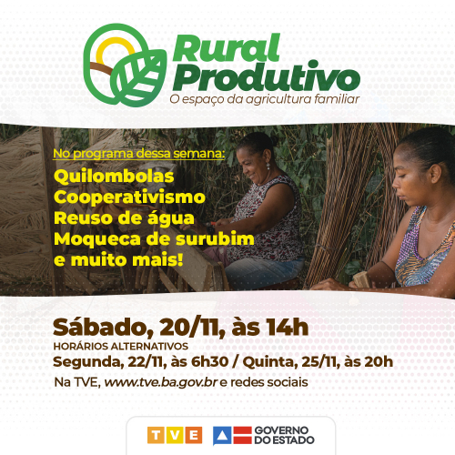 Quilombolas, cooperativismo, reuso de água e moqueca de surubim no Rural Produtivo