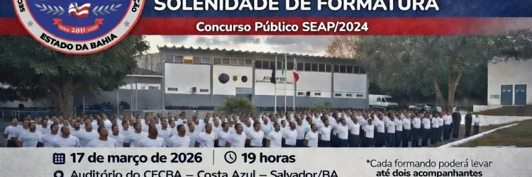 Convocação para a Solenidade de Formatura do Curso de Formação da Polícia Penal da Bahia
