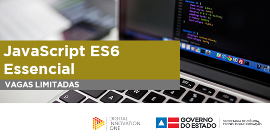 JavaScript ES6 Essencial | SECTI - Secretaria de Ciência, Tecnologia e ...