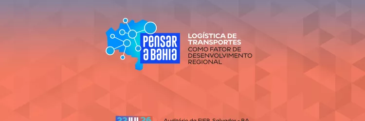 Pensar a Bahia - Logística