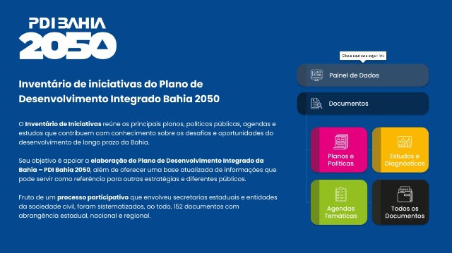 Políticas, estudos e diagnósticos que embasam o PDI Bahia 2050 estão disponíveis para consulta 