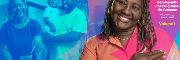 Seplan divulga relatório de avaliação do desempenho dos programas do PPA 2024-2027