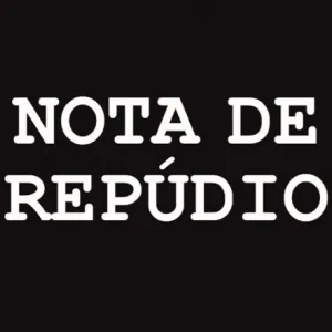 NOTA DE REPÚDIO