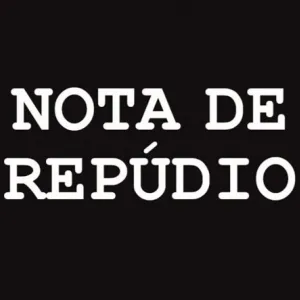 NOTA DE REPÚDIO