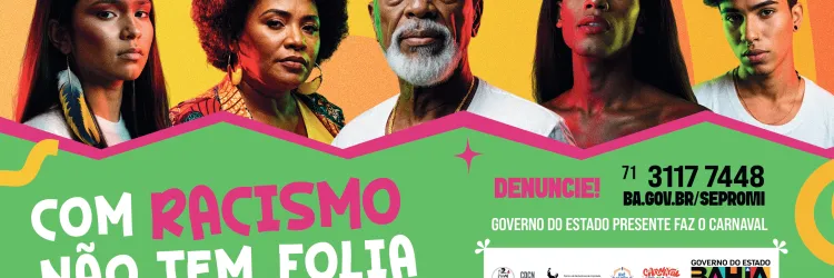 Com Racismo Não Tem Folia!