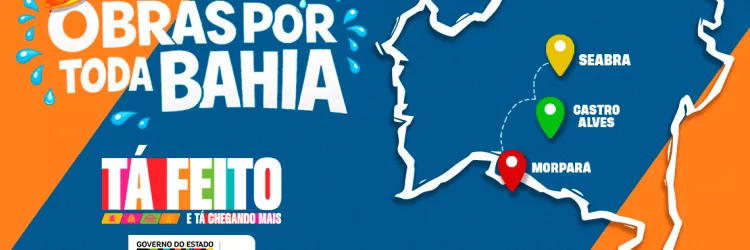 Obras por toda Bahia
