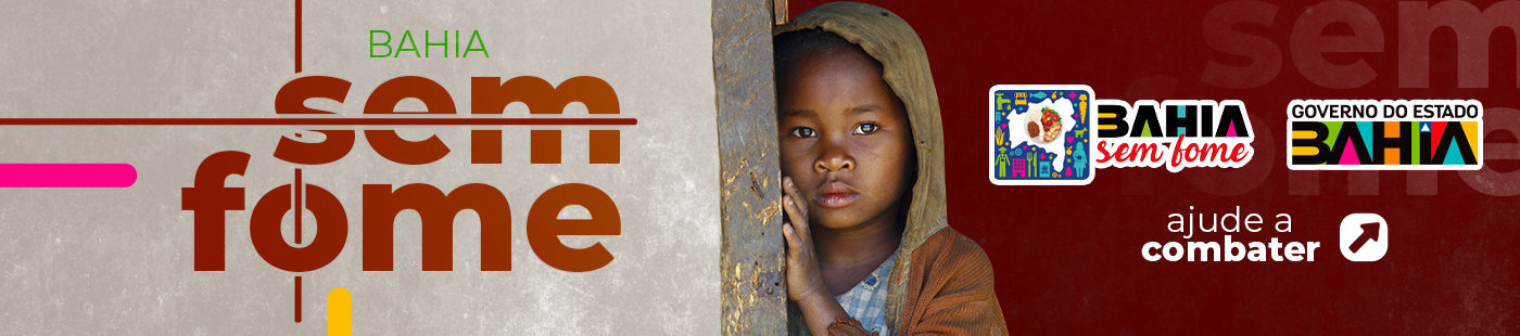 BAHIA SEM FOME