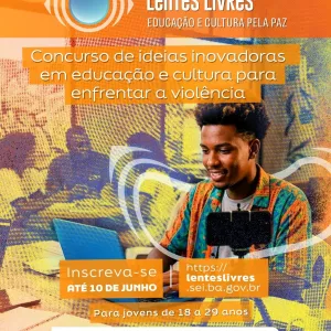Concurso Lentes Livres premia ideias da juventude para a cultura de paz na Bahia