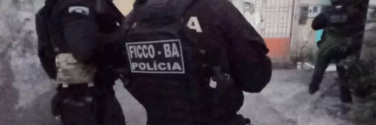 Operação Ártemis da FICCO Bahia alcança integrantes de facção escondidos em MG