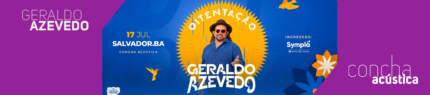 Banner Evento Capa TCA - Geraldo Azevedo - Oitentação