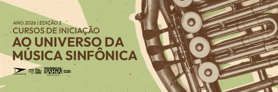 Teatro Castro Alves abre inscrições para 2ª edição de 2026 dos cursos gratuitos de iniciação à música sinfônica