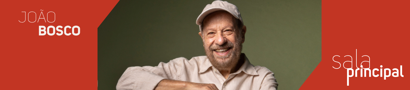 João Bosco 80 Anos