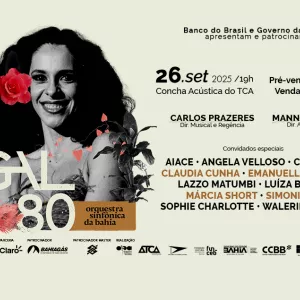 A imagem é um banner com um fundo de cor creme, com borda marrom e uma foto preto e branco da cantora Gal Costa localizado à esquerda. Por cima da foto tem o título "GAL 80" ao lado da logo marca da Orquestra Sinfônica da Bahia.