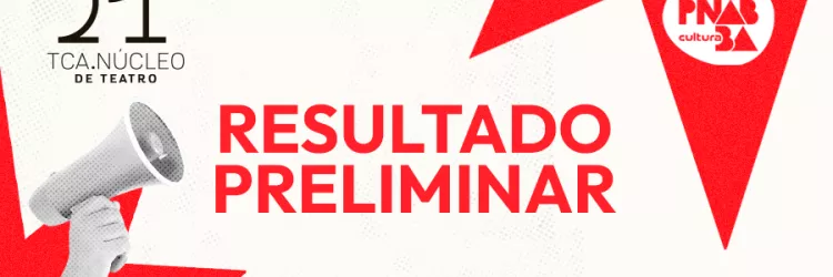 TCA.Núcleo de Teatro convoca selecionados para fase de habilitação documental da 21ª edição