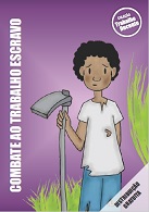 Cartilha - Combate ao Trabalho Escravo