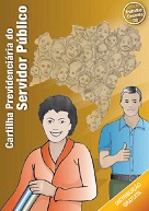 Cartilha - Previdenciária do Servidor Público