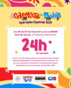 Metrô Bahia terá operação 24h no carnaval 