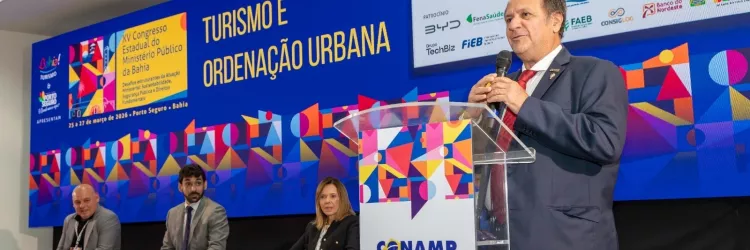 Congresso do Ministério Público da Bahia movimenta o turismo corporativo em Porto Seguro
